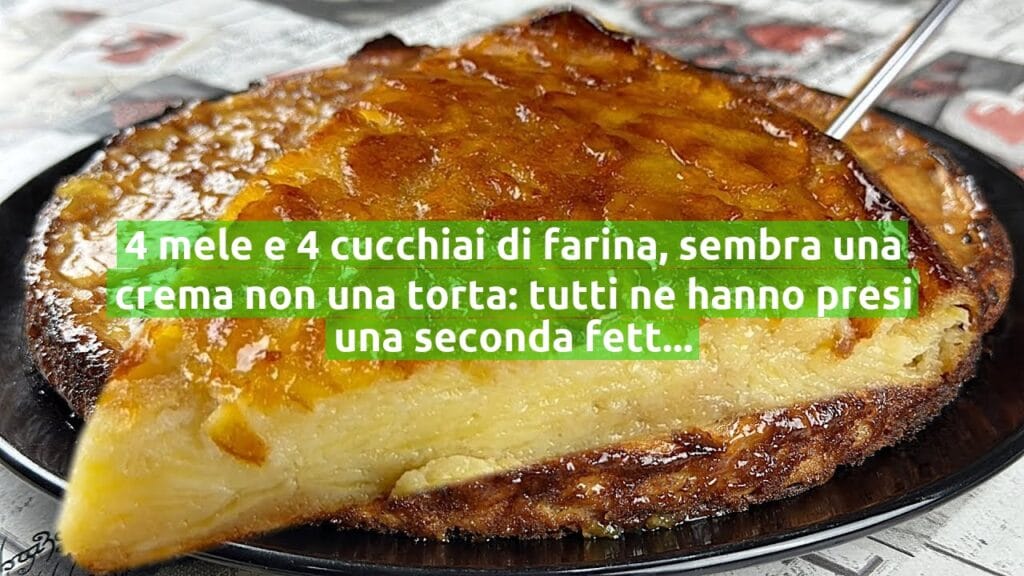 4 mele e 4 cucchiai di farina, sembra una crema non una torta: tutti ne hanno presi una seconda fetta | Solo 130 Kcal!
