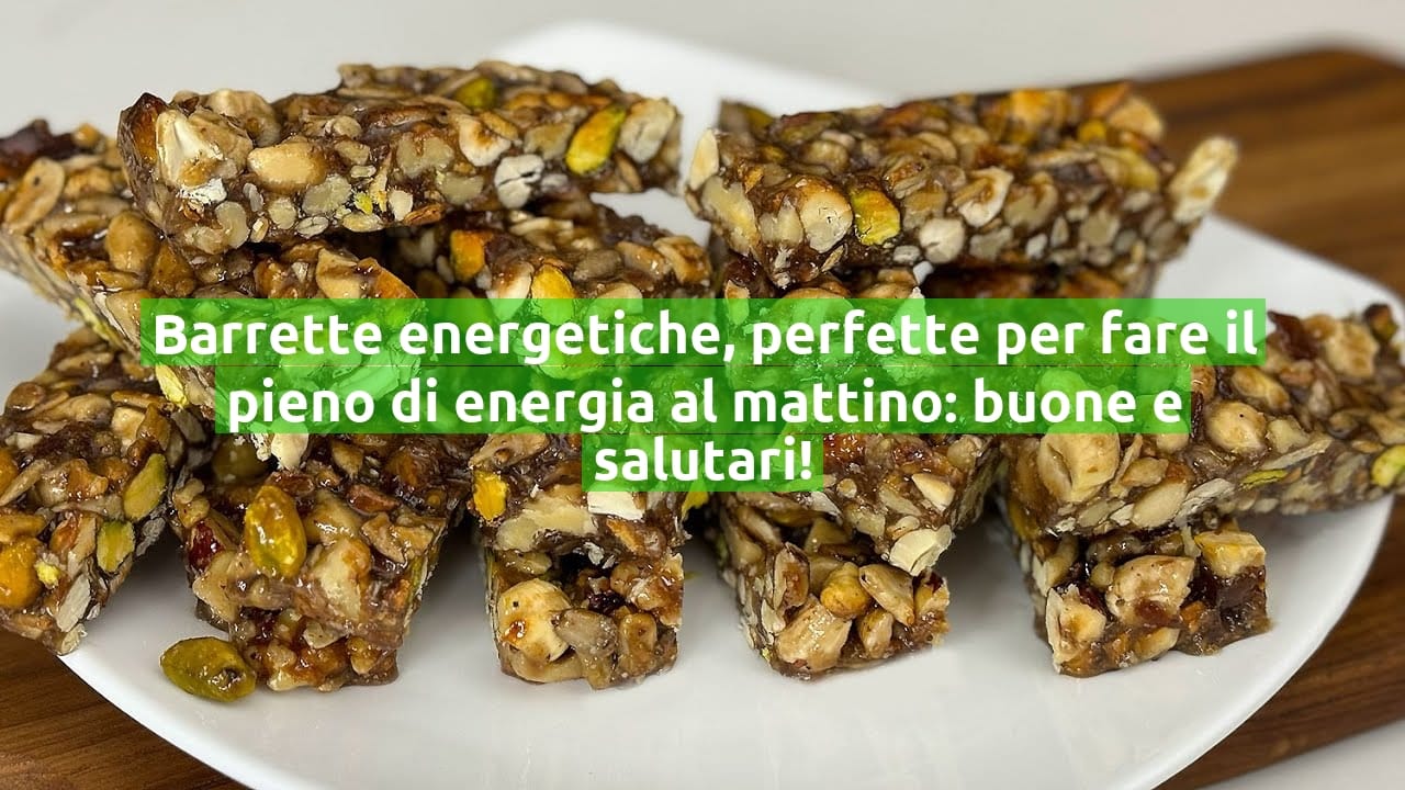 Barrette energetiche, perfette per fare il pieno di energia al mattino: buone e salutari!