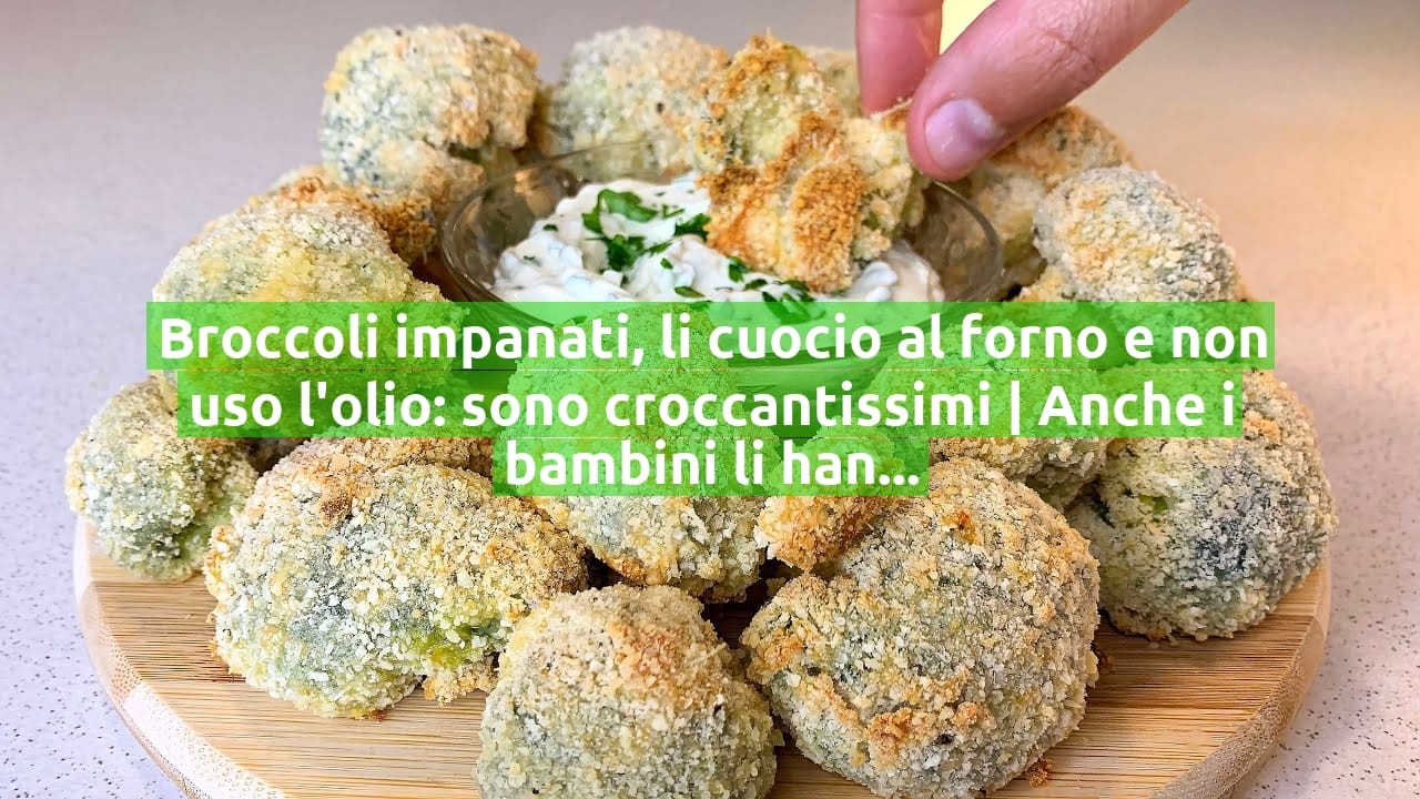 Broccoli impanati, li cuocio al forno e non uso l'olio: sono croccantissimi | Anche i bambini li hanno mangiati!