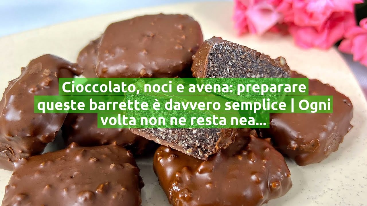 Cioccolato, noci e avena: preparare queste barrette è davvero semplice | Ogni volta non ne resta neanche una!