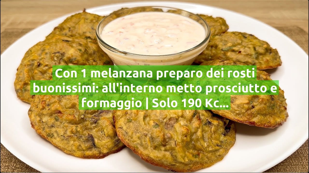 Con 1 melanzana preparo dei rosti buonissimi: all'interno metto prosciutto e formaggio | Solo 190 Kcal!