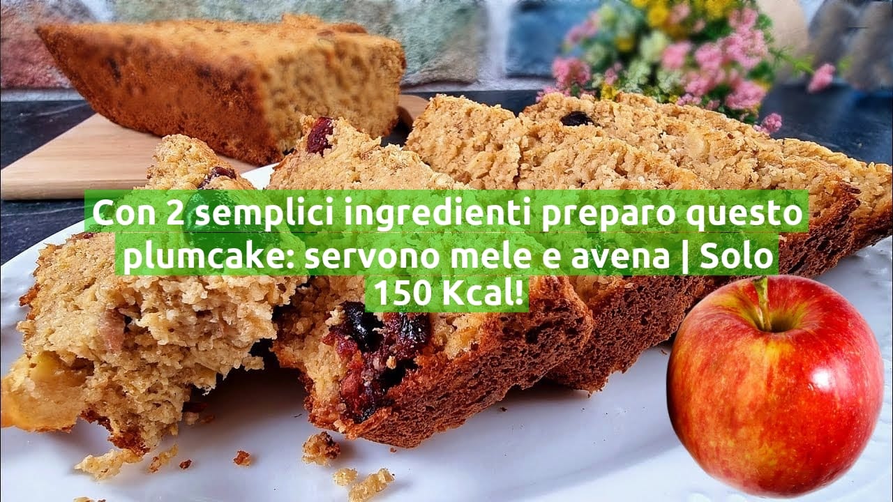 Con 2 semplici ingredienti preparo questo plumcake: servono mele e avena | Solo 150 Kcal!