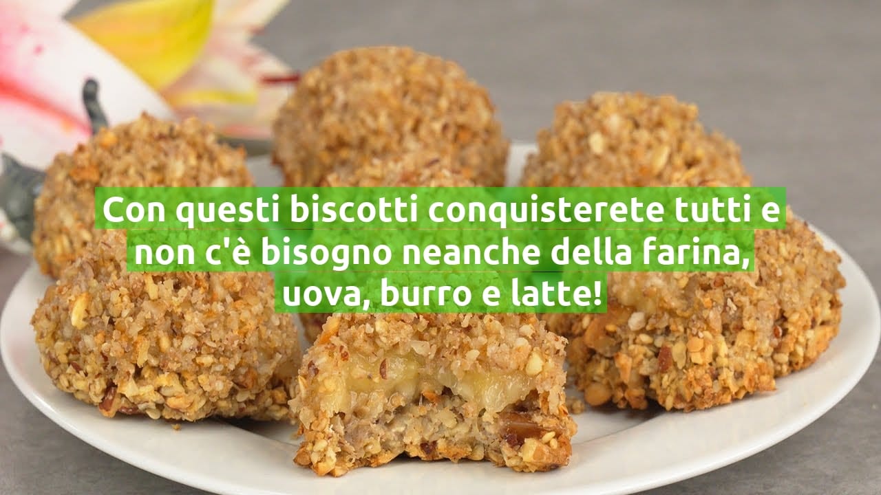 Con questi biscotti conquisterete tutti e non c'è bisogno neanche della farina, uova, burro e latte!