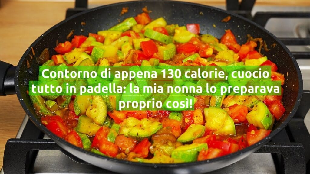 Contorno di appena 130 calorie, cuocio tutto in padella: la mia nonna lo preparava proprio così!