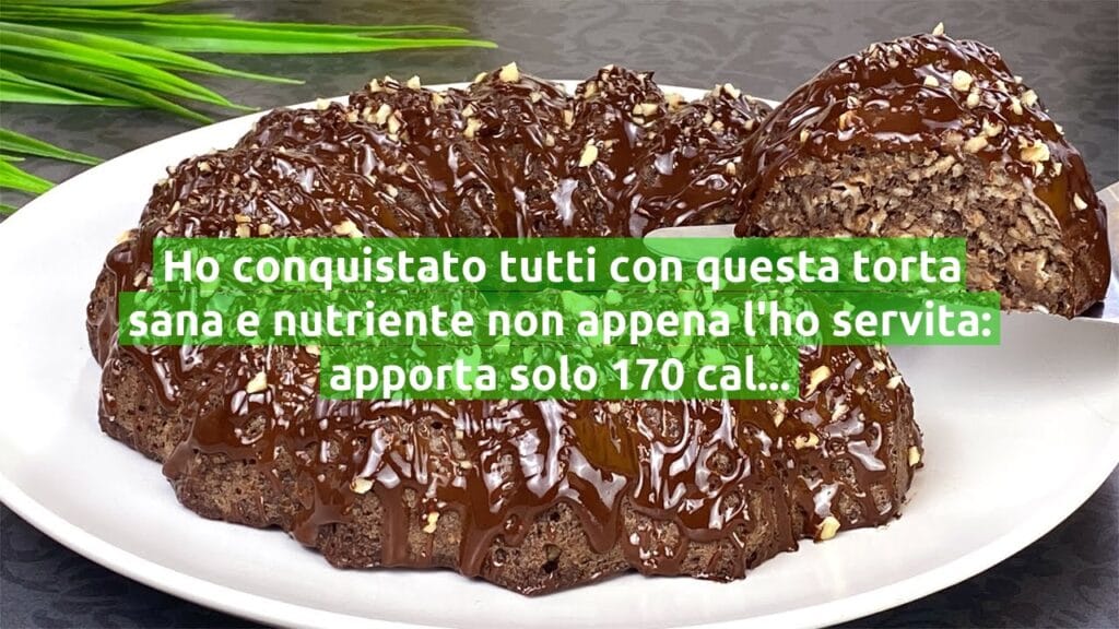 Ho conquistato tutti con questa torta sana e nutriente non appena l’ho servita: apporta solo 170 calorie!