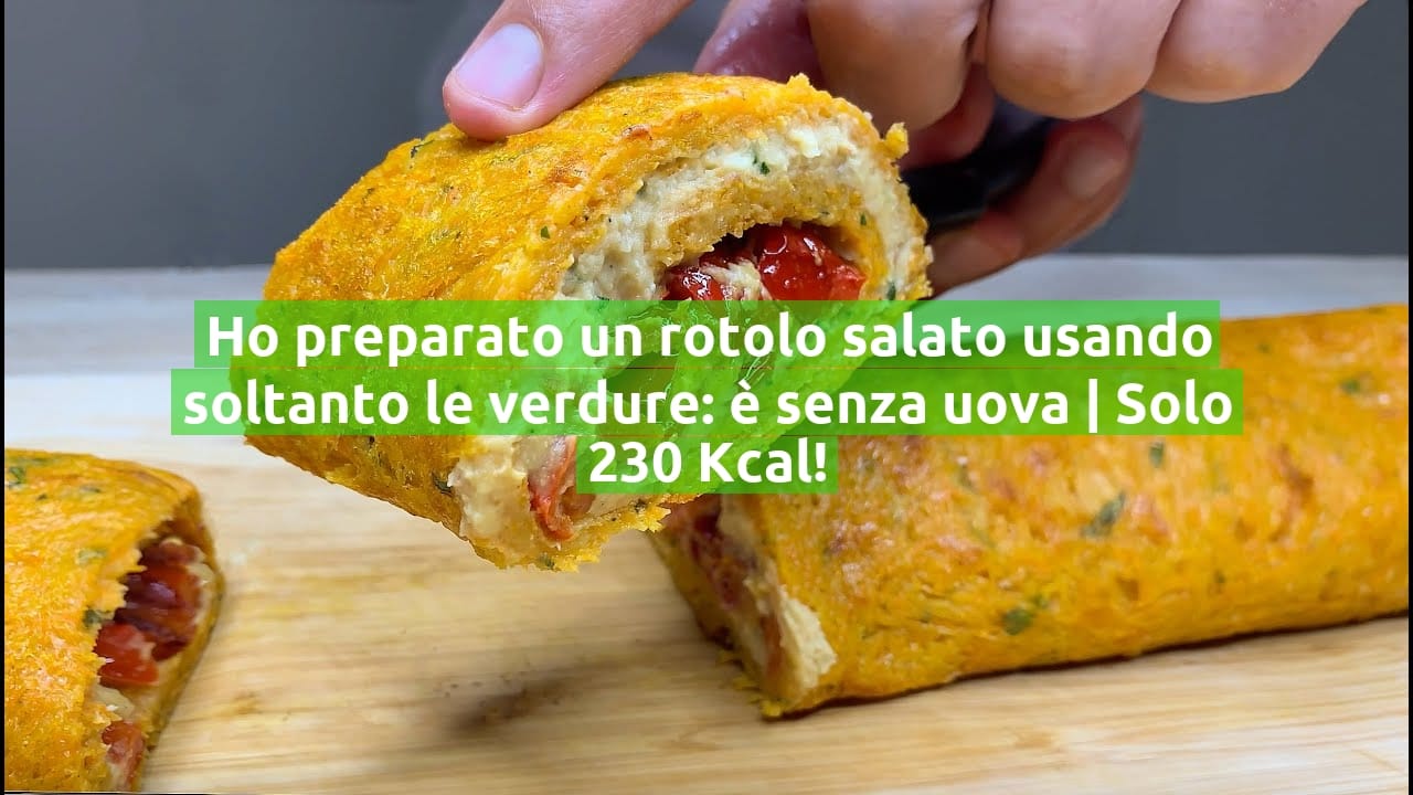 Ho preparato un rotolo salato usando soltanto le verdure: è senza uova | Solo 230 Kcal!