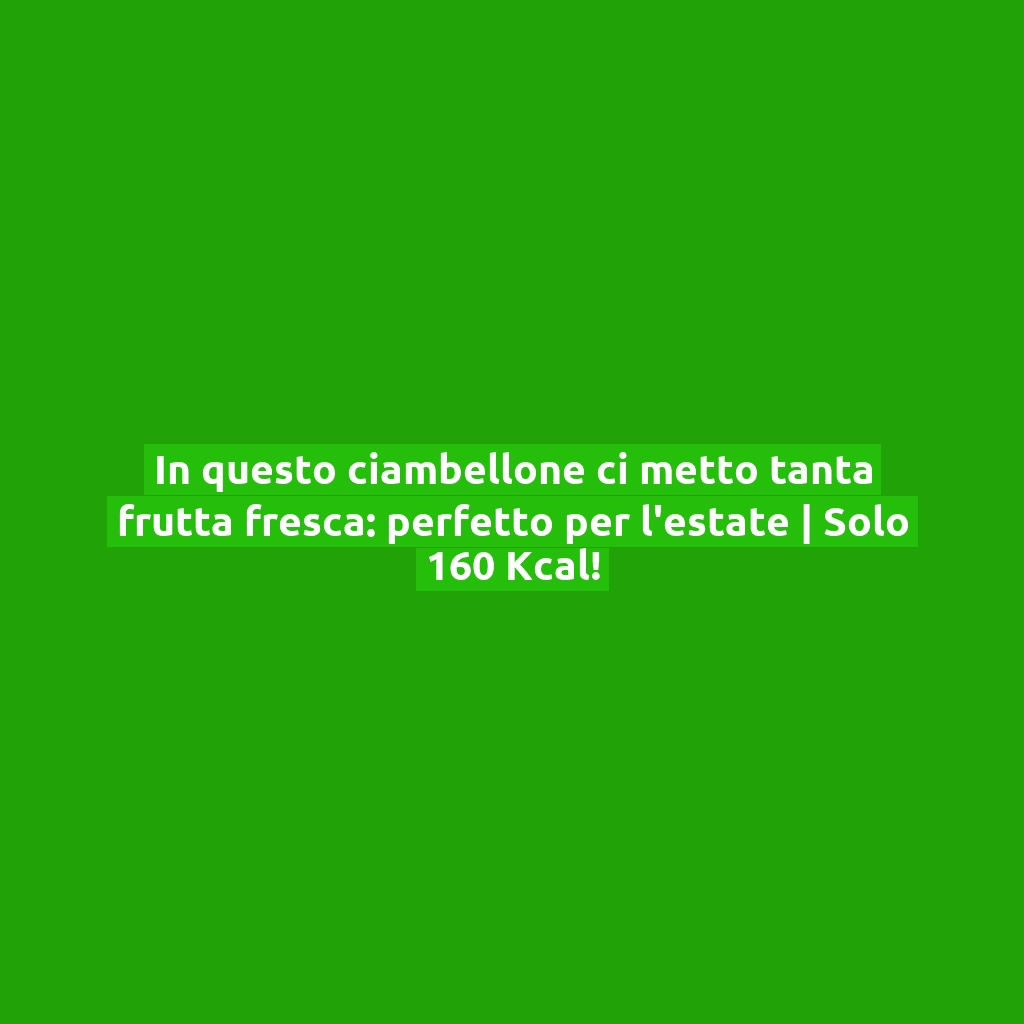 In questo ciambellone ci metto tanta frutta fresca: perfetto per l’estate | Solo 160 Kcal!