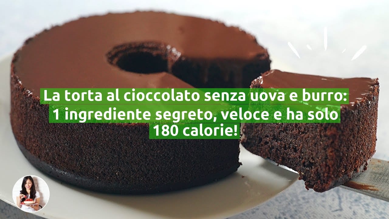 La torta al cioccolato senza uova e burro: 1 ingrediente segreto, veloce e ha solo 180 calorie!