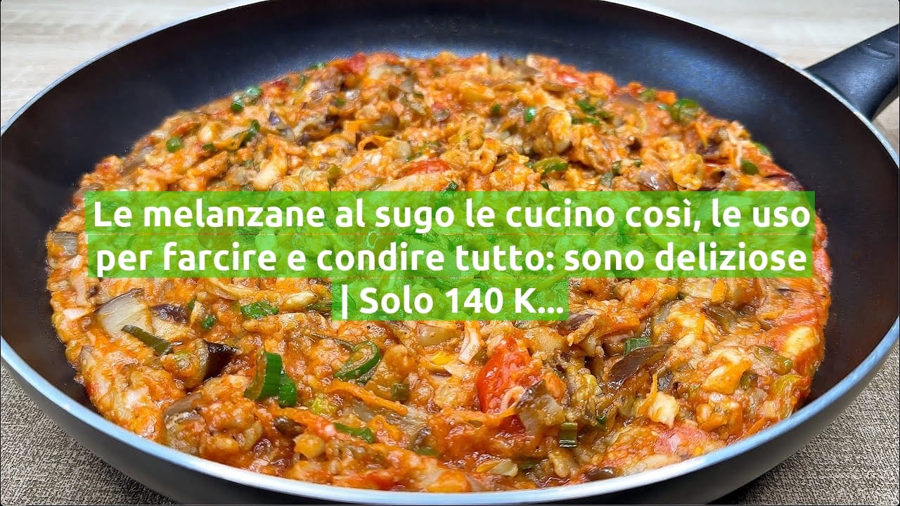Le melanzane al sugo le cucino così, le uso per farcire e condire tutto: sono deliziose | Solo 140 Kcal!