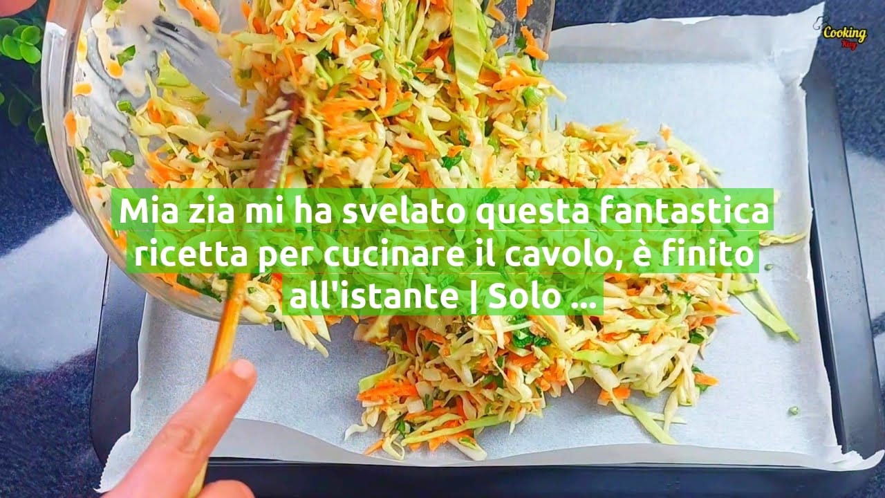 Mia zia mi ha svelato questa fantastica ricetta per cucinare il cavolo, è finito all'istante | Solo 190 Kcal!