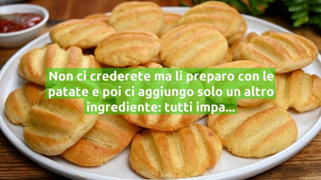 Non ci crederete ma li preparo con le patate e poi ci aggiungo solo un altro ingrediente: tutti impazziscono per questa ricetta!