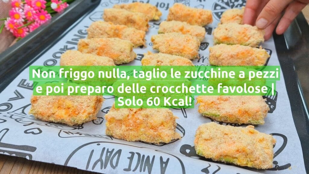 Non friggo nulla, taglio le zucchine a pezzi e poi preparo delle crocchette favolose | Solo 60 Kcal!
