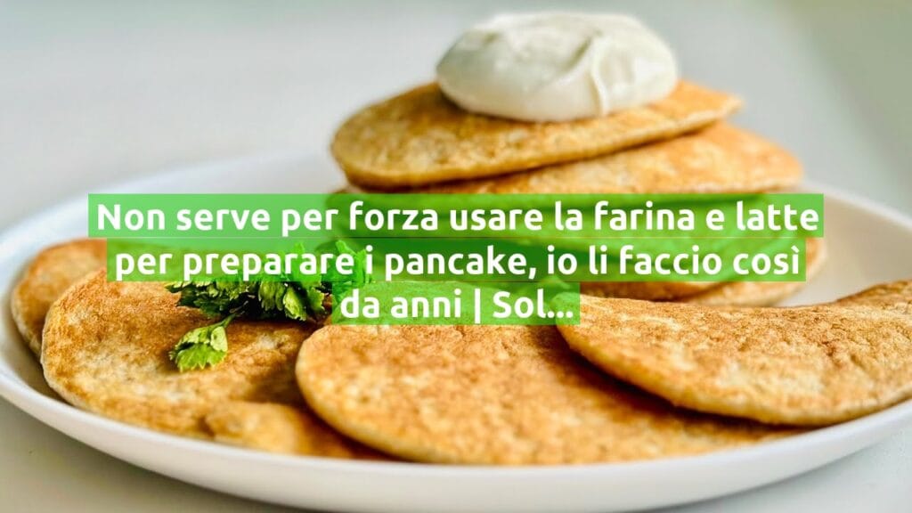 Non serve per forza usare la farina e latte per preparare i pancake, io li faccio così da anni | Solo 170 Kcal!
