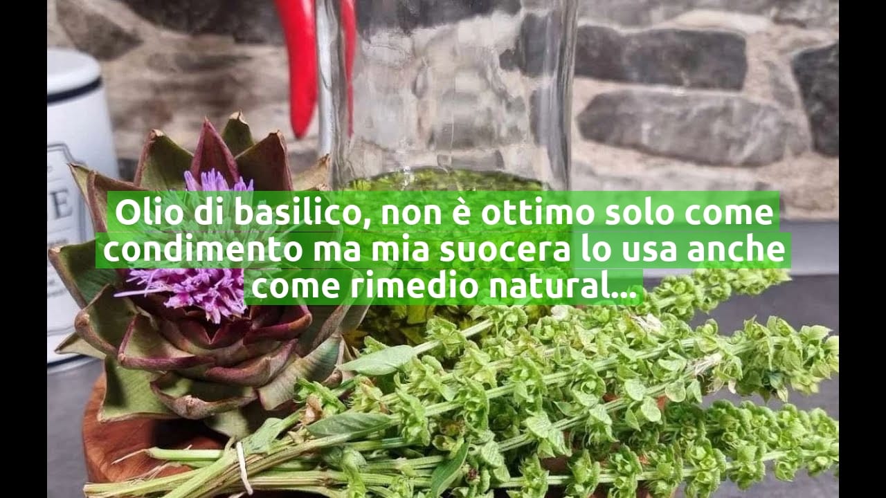 Olio di basilico, non è ottimo solo come condimento ma mia suocera lo usa anche come rimedio naturale!