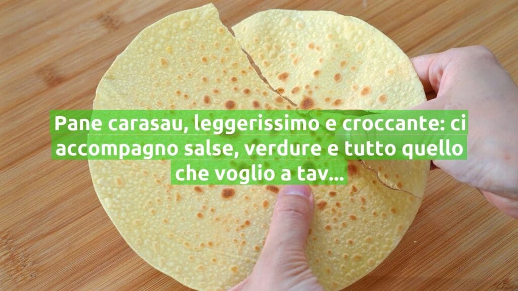 Pane carasau, leggerissimo e croccante: ci accompagno salse, verdure e tutto quello che voglio a tavola!