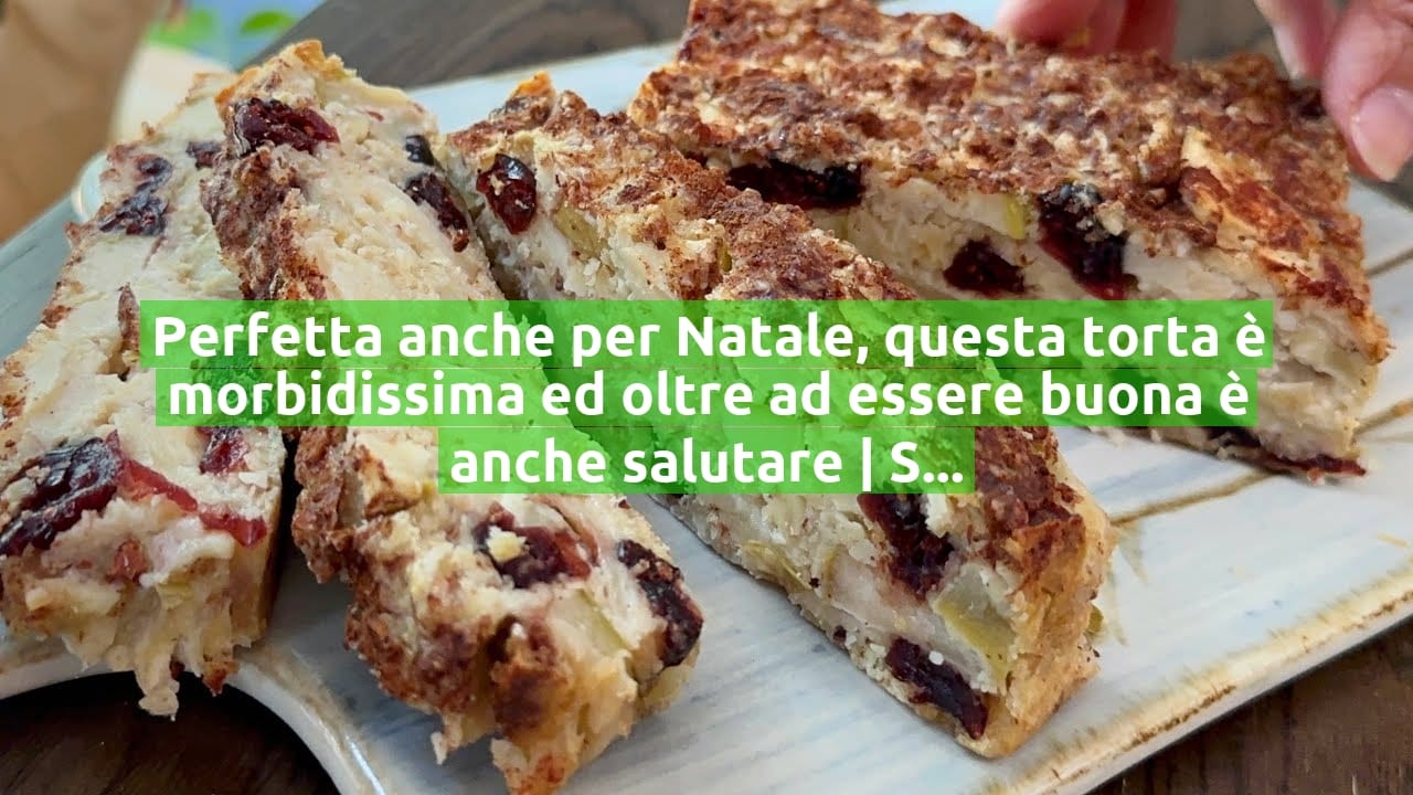 Perfetta anche per Natale, questa torta è morbidissima ed oltre ad essere buona è anche salutare | Solo 170 Kcal!