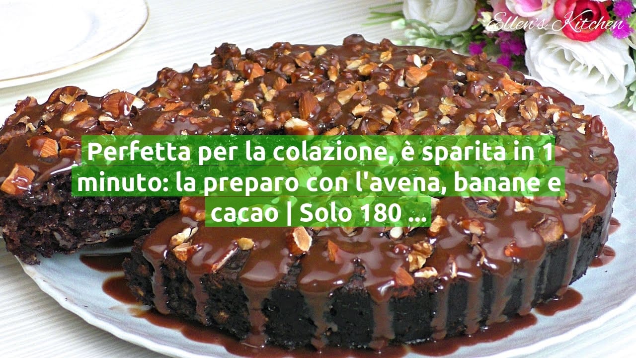 Perfetta per la colazione, è sparita in 1 minuto: la preparo con l'avena, banane e cacao | Solo 180 Kcal!