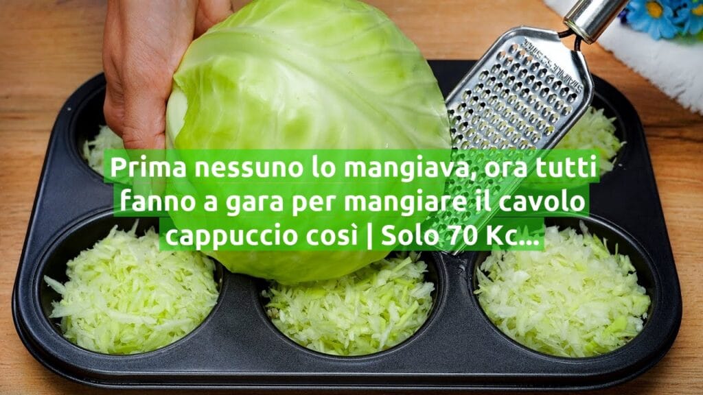 Prima nessuno lo mangiava, ora tutti fanno a gara per mangiare il cavolo cappuccio così | Solo 70 Kcal!