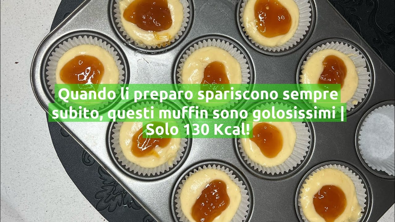 Quando li preparo spariscono sempre subito, questi muffin sono golosissimi | Solo 130 Kcal!