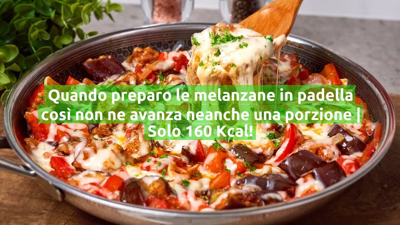 Quando preparo le melanzane in padella così non ne avanza neanche una porzione | Solo 160 Kcal!