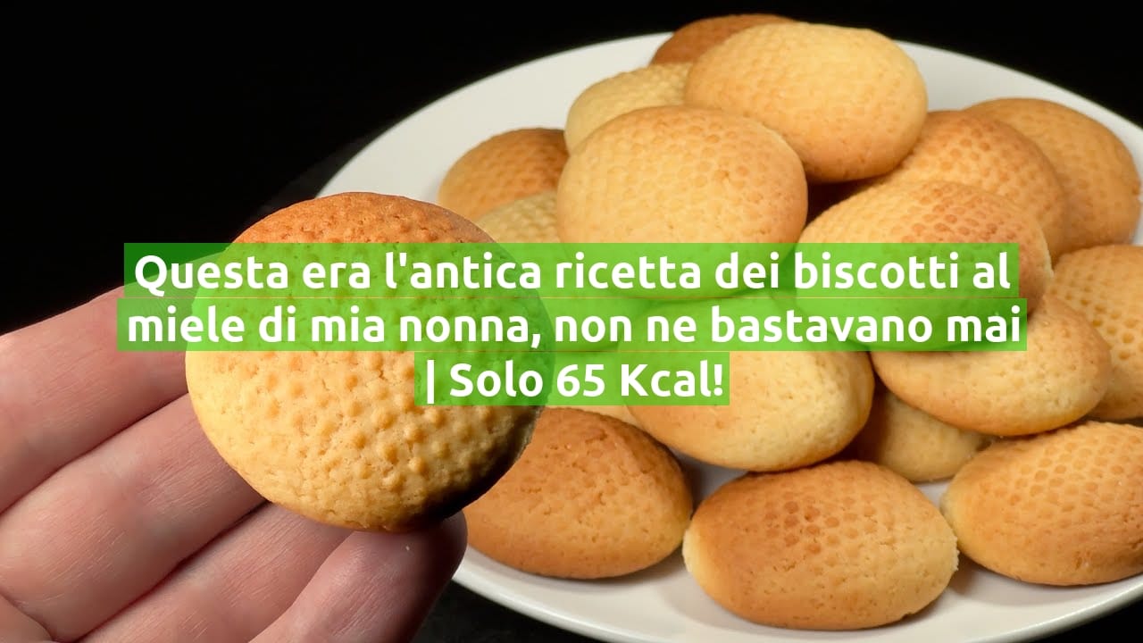 Questa era l'antica ricetta dei biscotti al miele di mia nonna, non ne bastavano mai | Solo 65 Kcal!