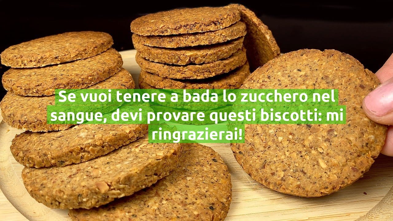 Se vuoi tenere a bada lo zucchero nel sangue, devi provare questi biscotti: mi ringrazierai!