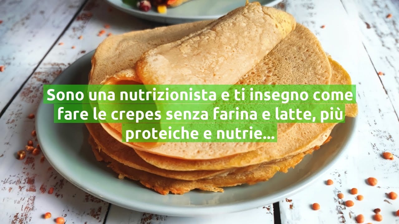 Sono una nutrizionista e ti insegno come fare le crepes senza farina e latte, più proteiche e nutrienti | Solo 130 Kcal!