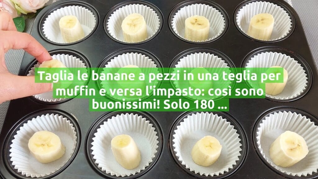 Taglia le banane a pezzi in una teglia per muffin e versa l’impasto: così sono buonissimi! Solo 180 Kcal