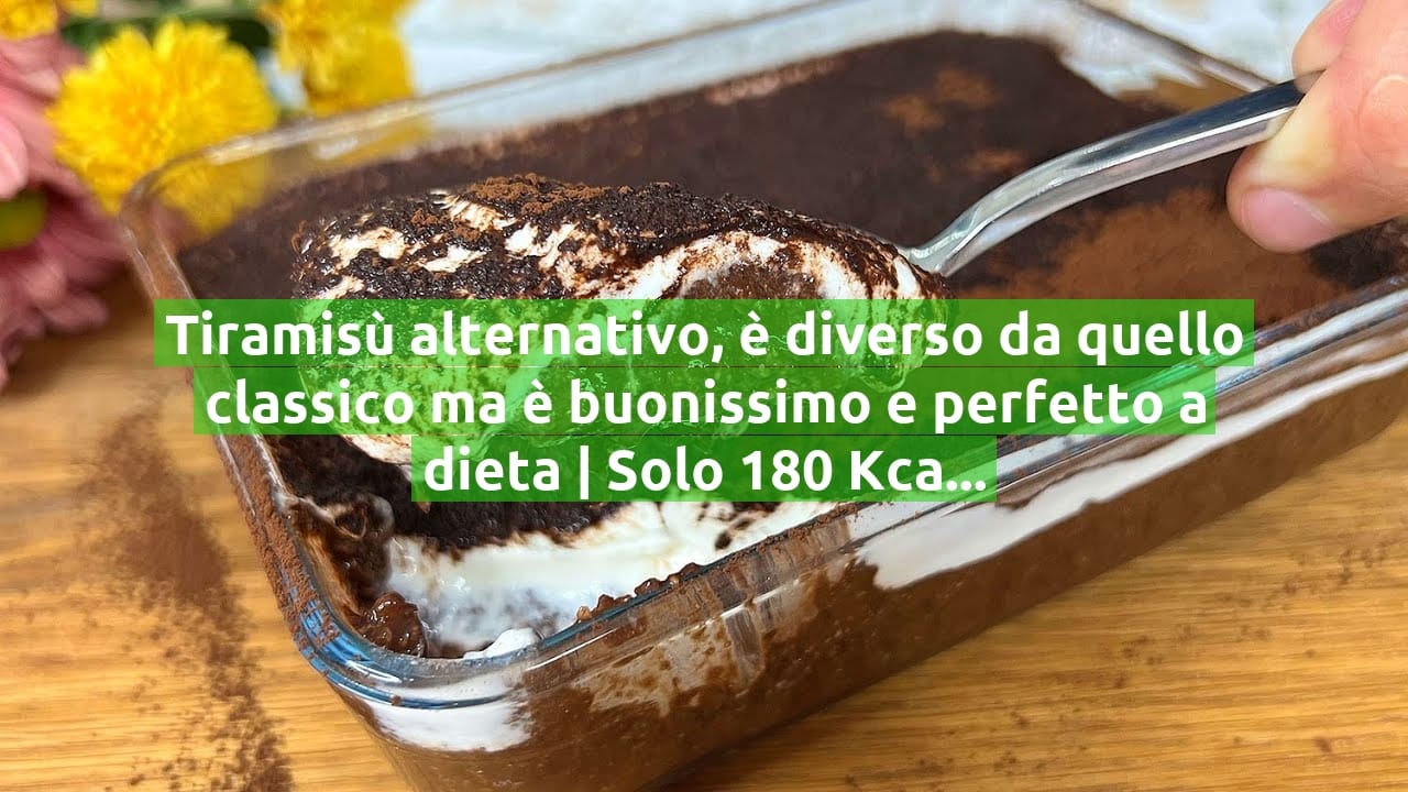 Tiramisù alternativo, è diverso da quello classico ma è buonissimo e perfetto a dieta | Solo 180 Kcal!