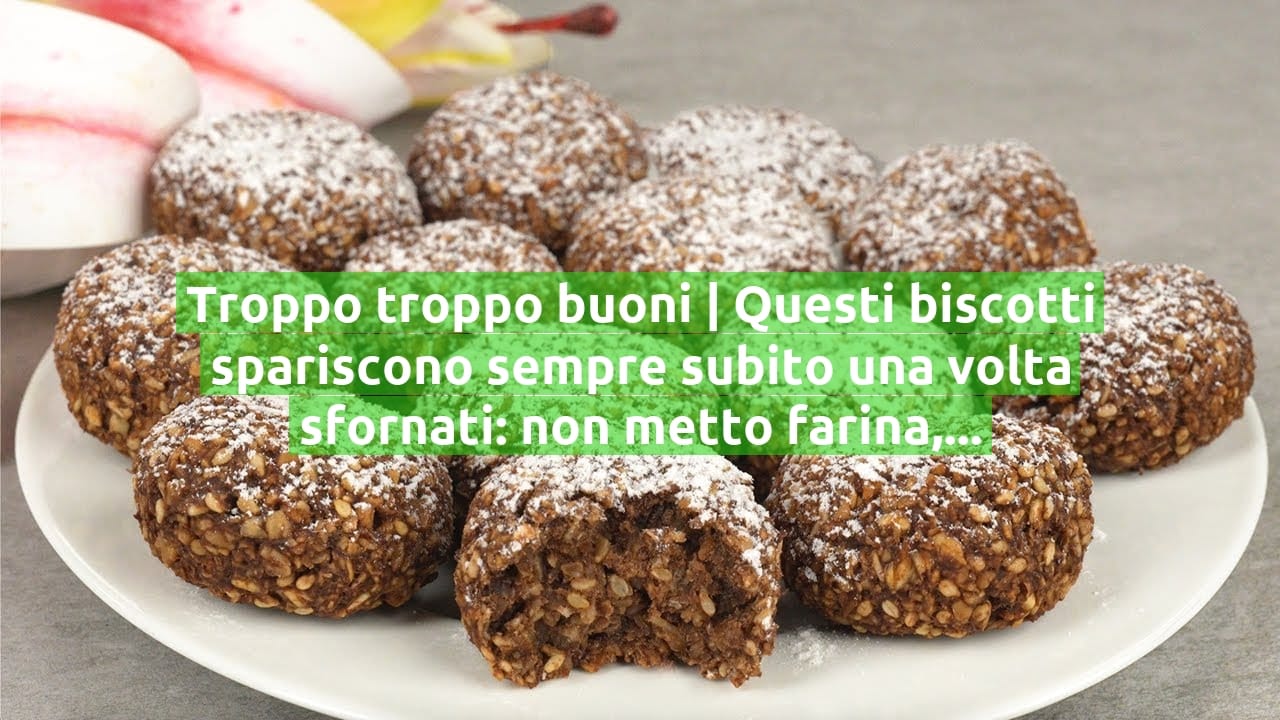 Troppo troppo buoni | Questi biscotti spariscono sempre subito una volta sfornati: non metto farina, burro e uova!!