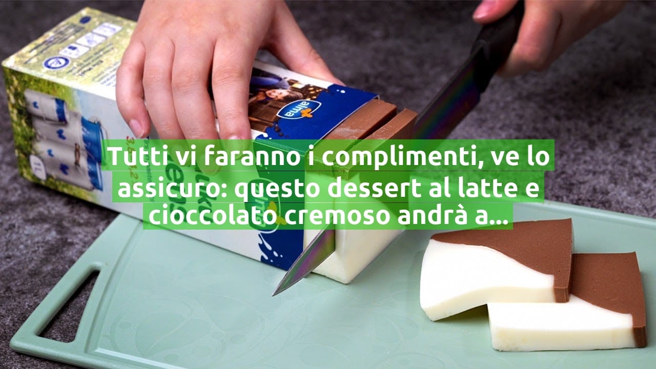 Tutti vi faranno i complimenti, ve lo assicuro: questo dessert al latte e cioccolato cremoso andrà a ruba!
