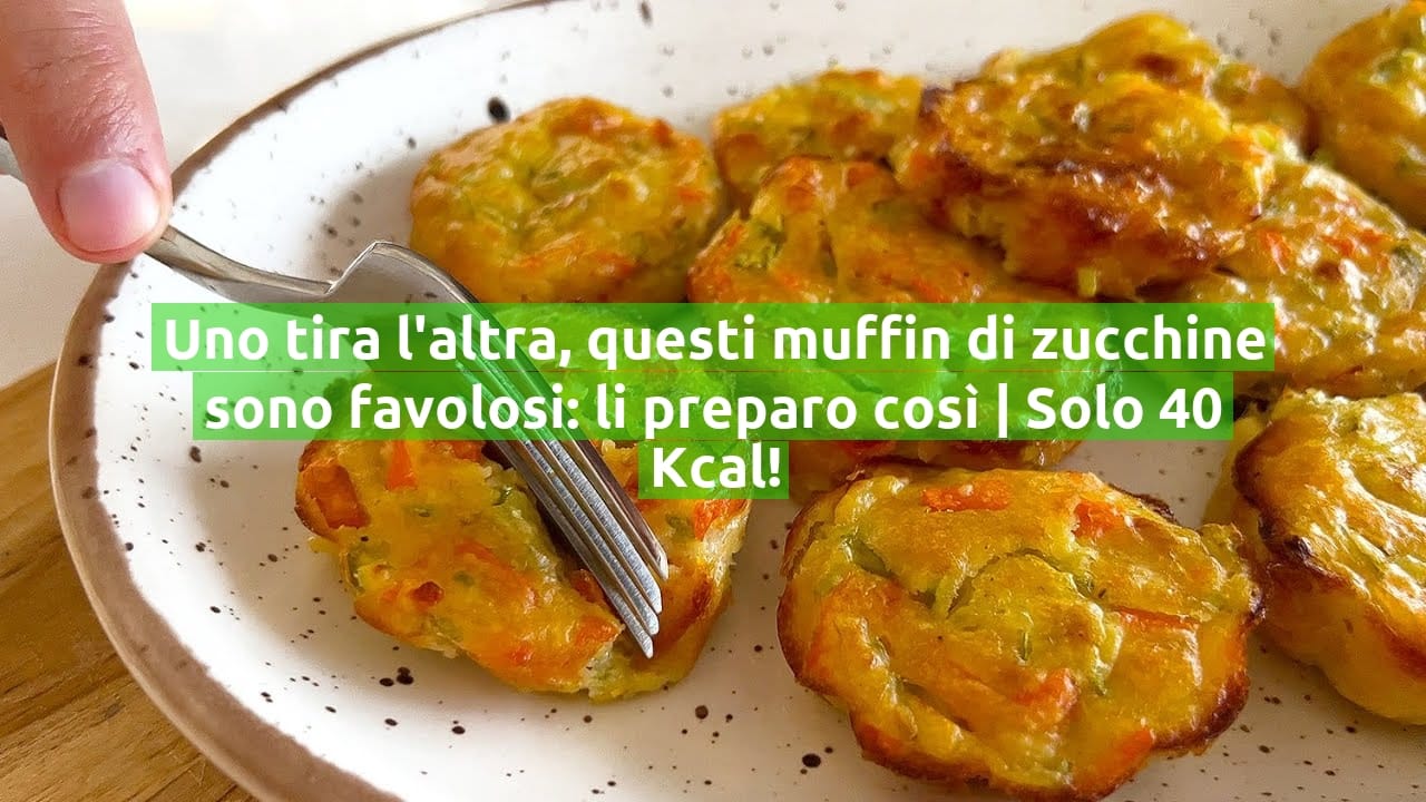 Uno tira l'altra, questi muffin di zucchine sono favolosi: li preparo così | Solo 40 Kcal!