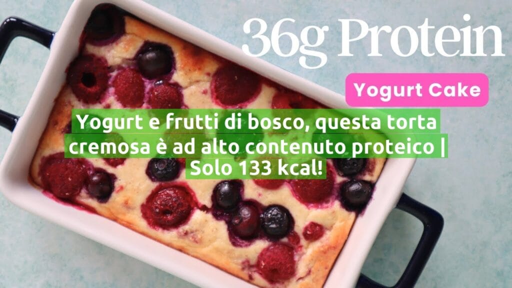 Yogurt e frutti di bosco, questa torta cremosa è ad alto contenuto proteico | Solo 133 kcal!