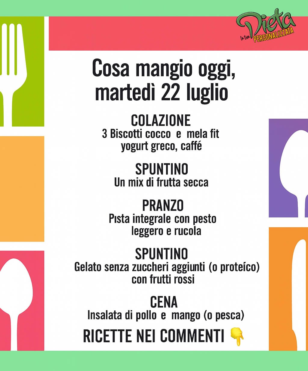Menu giornaliero 22 luglio