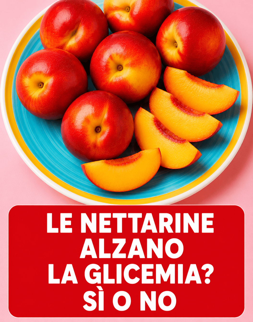 Nettarine e glicemia